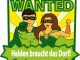 Wanted - Helden braucht das Dorf! -